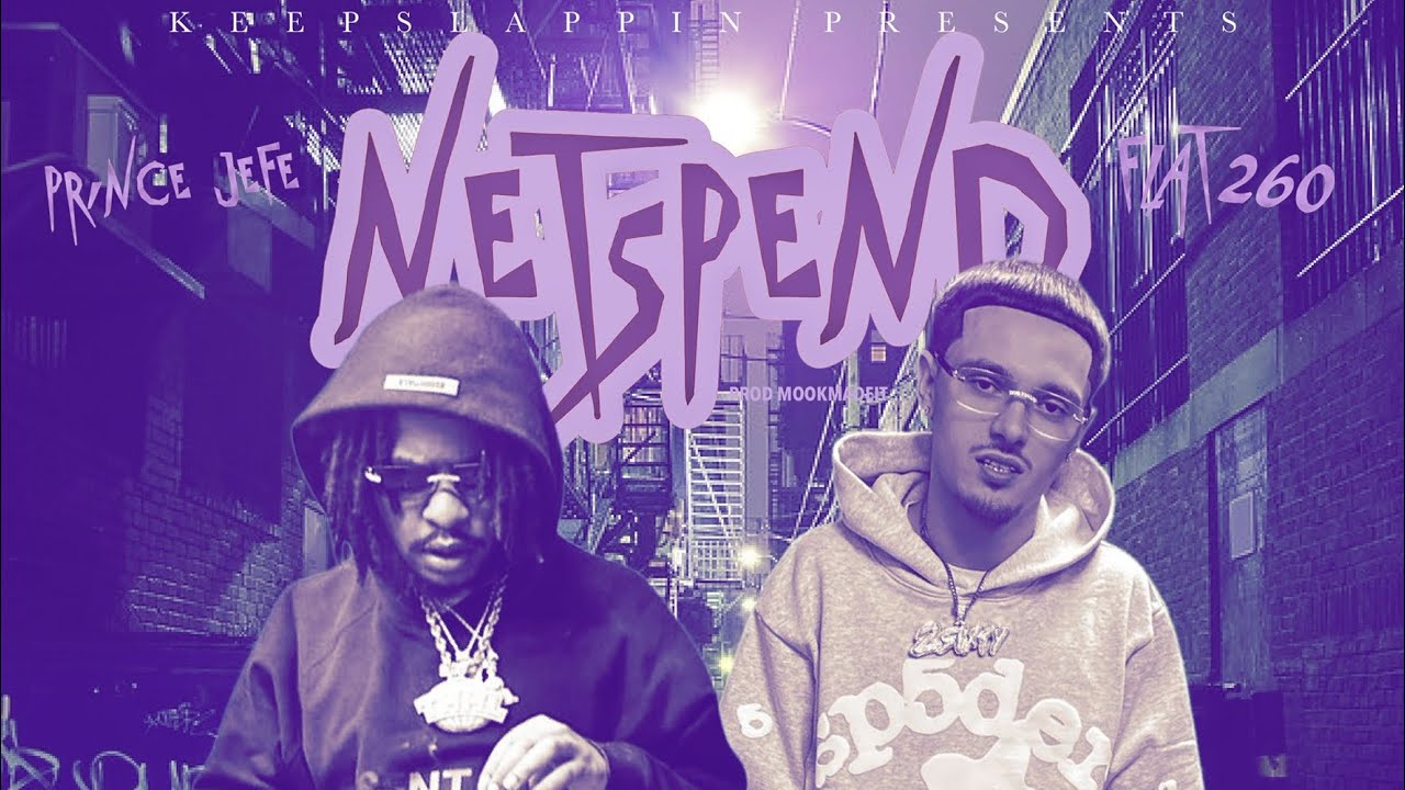 Guarda Prince Jefe x Flat260 - Netspend (PROD MOOKMADEIT) Audio su YouTube Guarda Prince Jefe x Flat260 - Netspend (PROD MOOKMADEIT) Audio su YouTube