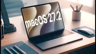 Full macOS 27.2 Beta 4 is HERE! Apple Changed More Than Expected Update