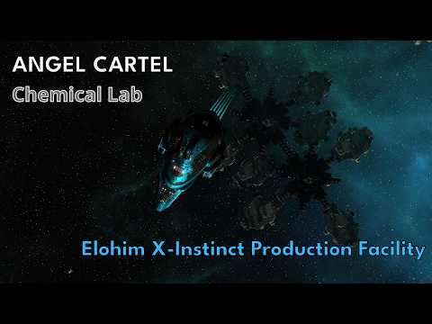 Elohim X Instinct Production Facility (Angel Chemical lab) in an Ishtar & Buzzard (read description)
