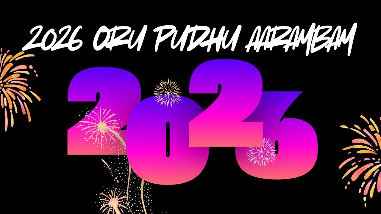 New Year 2026 Motivation | Oru Chinna Kadhai – Oru Periya Nambikkai