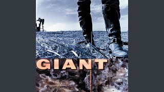 Video thumbnail of "Giant - I Can't Get Close Enough"