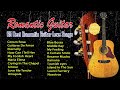 Romantic guitar  65  best romantic guitar love songs 3 hours relax guitar