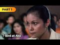 ’T-Bird at Ako’ FULL MOVIE Part 1 | Nora Aunor, Vilma Santos