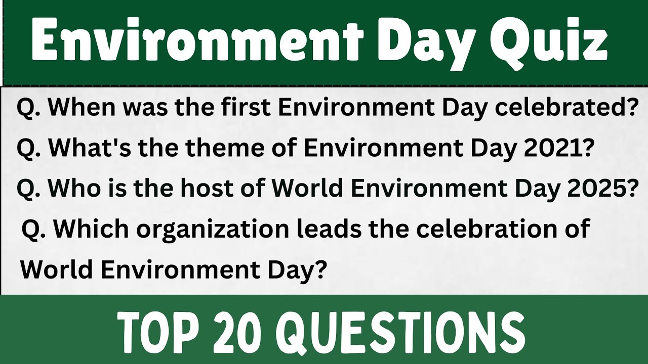 World Environment Day Special Quiz-Quiz On World Environment Day 2025-20 Most Important Questions