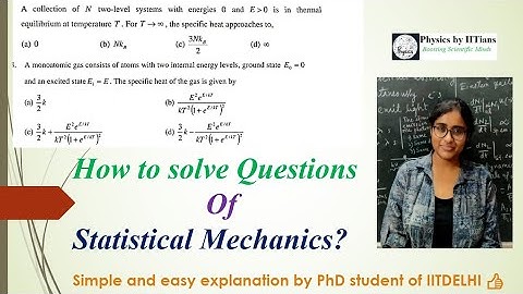 Statistical Mechanics Problem Set #4 l Target CSIR-NET 2020 l CSIR NET GATE JAM TIFR JEST l