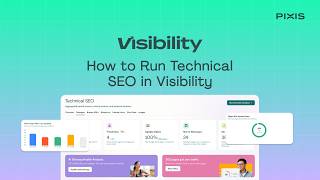How to Run Technical SEO in Visibility