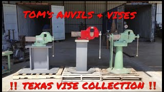 TEXAS VISE AND ANVIL COLLECTION