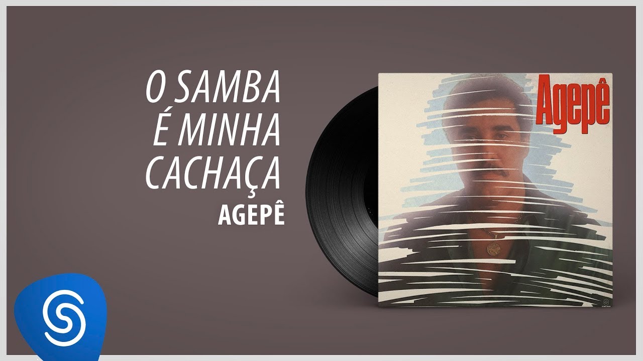 Agepê - O Samba É Minha Cachaça (Álbum 