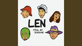 Video thumbnail of "Len - Steal My Sunshine (Skyjump Club Edit)"