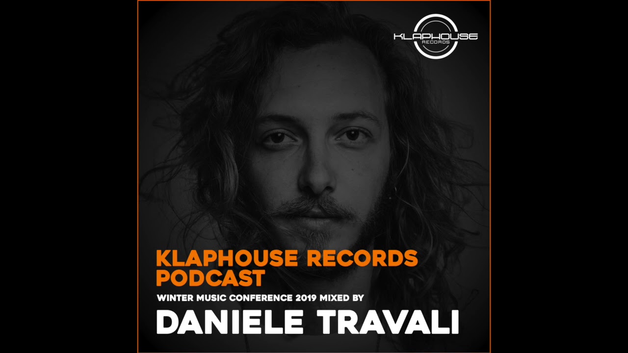 Klaphouse Podcast WMC 2019 by DANIELE TRAVALI