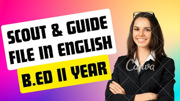Scout & Guide File in English | B.Ed 2nd Year | Teacher