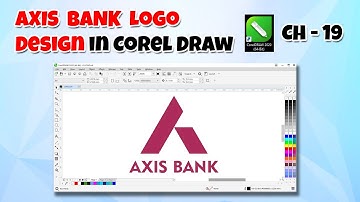 AXIS Bank Logo Design in CorelDraw - CorelDraw Full Course | Ch - 19