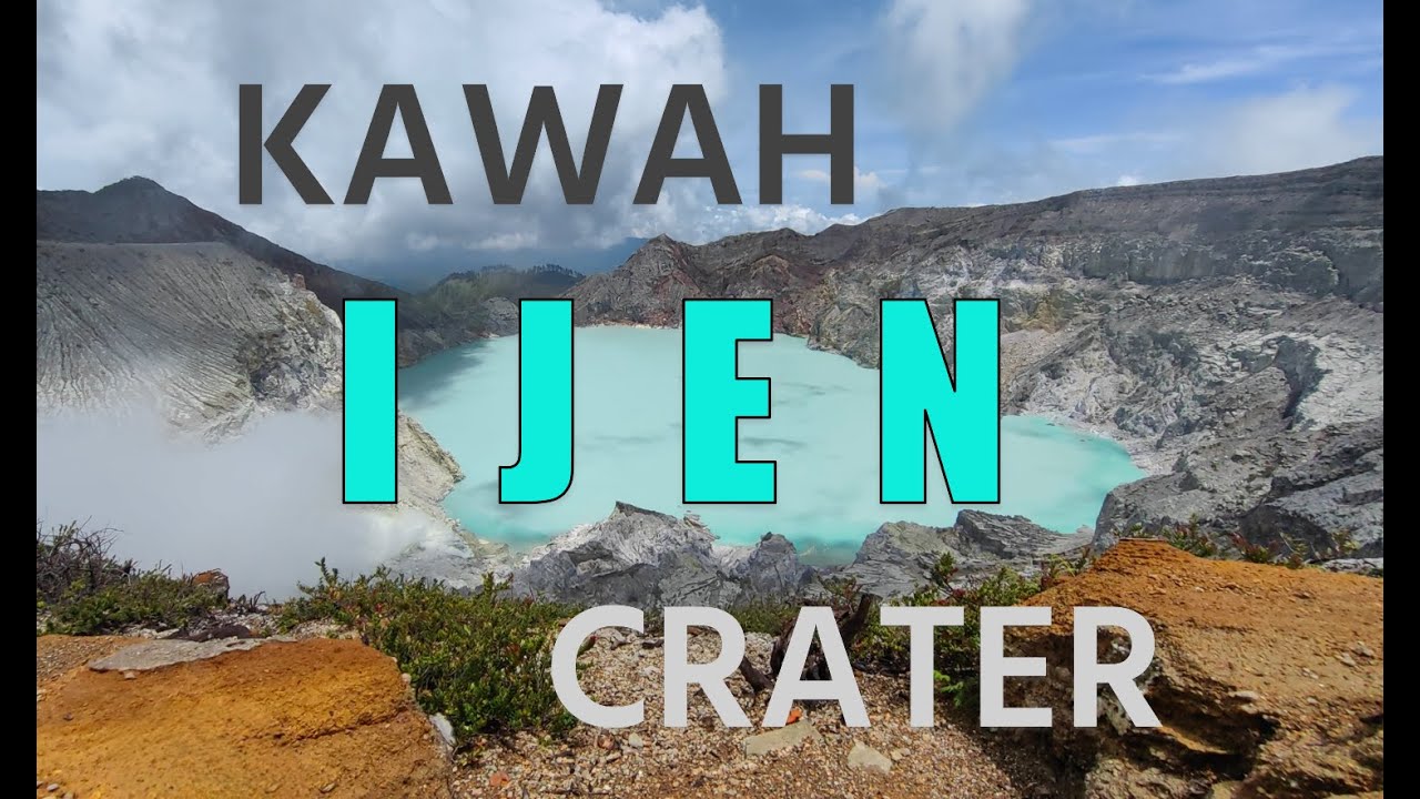 Kawah Ijen  -  Crater 2025