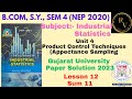 #12 BCom SY Sem 4 NEP 2020 Industrial Statistics Paper Solution 2023 / Gujarat University Paper