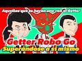 Getter Robo Go, un final MAGNÍFICO - Análisis - 2da parte
