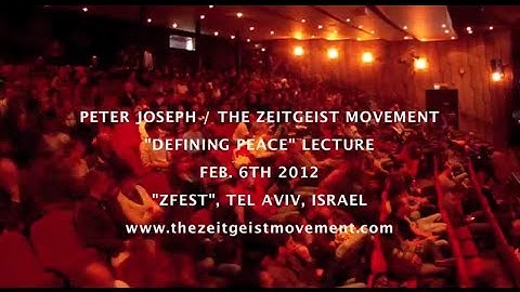 "DEFINING PEACE" - Full Lecture | by Peter Joseph | Feb. 6th 