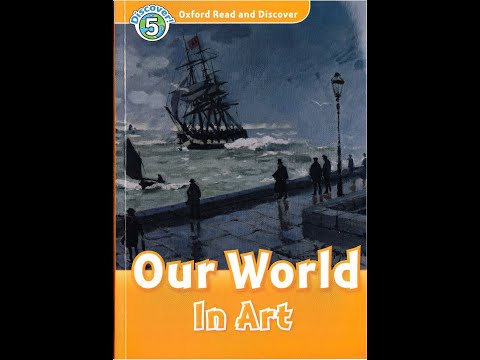 Oxford Read and discover - Level 5 - Our world in art (American accent)