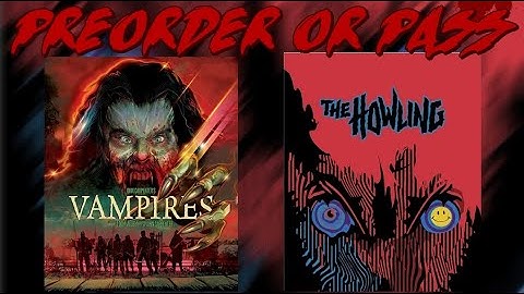 Horror Steelbook News: Vampires (1998) & The Howling (1981) | 4K | Scream Factory | Amazon Exclusive