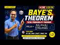 Bayes Theorem 🔥 | Total Probability + PYQs | Class 12 Maths LIVE