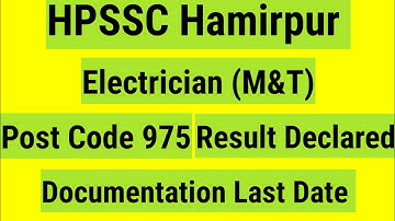 HPSSC Electrician (M&T) Result Declared Post Code 975 HPSEBL Vacancy