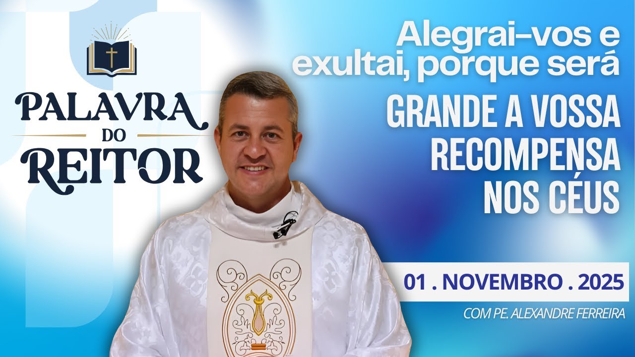 Alegrai-vos e exultai, porque será grande a vossa recompensa nos céus ...