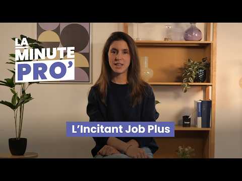 Comment l'Incitant Job Plus peut-il contribuer à réduire le coût de vos recrutements ?