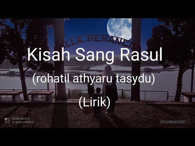 Kisah sang Rasul (Rohatil athyaru tasydu) - Lirik class=