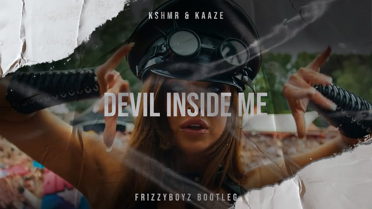 Kshmr X Kaaze Feat Karra Devil Inside Me Frizzyboyz Bootleg Official Videoclip Hq Download As Mp3 File For Free - apashe majesty roblox id