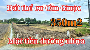 Đất Cần Giuộc. Diện tích 350m2 thổ cư, mặt tiền đường nhựa, khu đông dân cư, SHR, giá rẻ