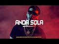[FREE] Anuel AA Type Beat x Ozuna "Anda Sola" 😈 | Reggaeton Type Beat