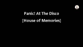 Panic!at the disco||house of memories ...