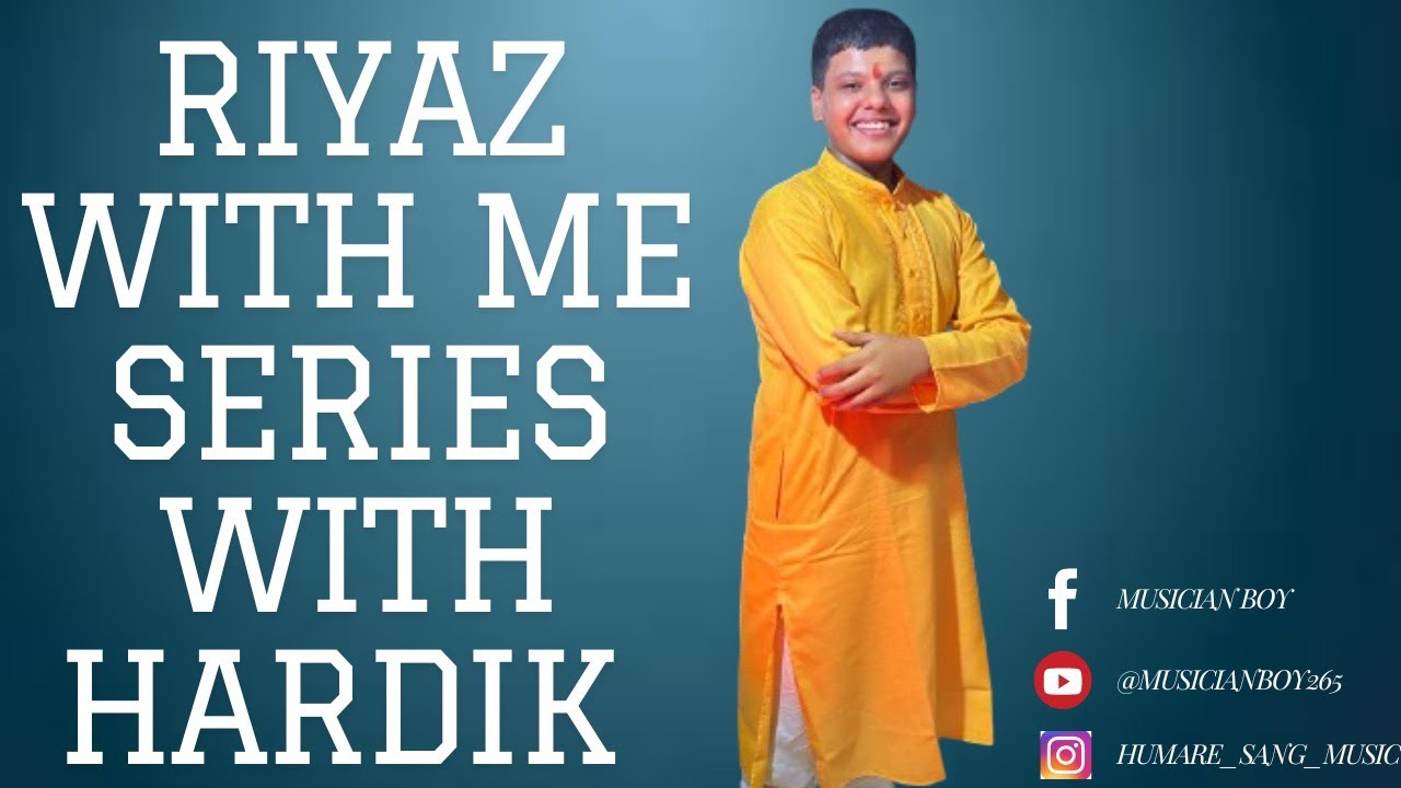 🎹riyaz with me🎧series for beginners 🎵