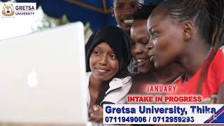 Gretsa University Thika.January/May/September 2025 intake