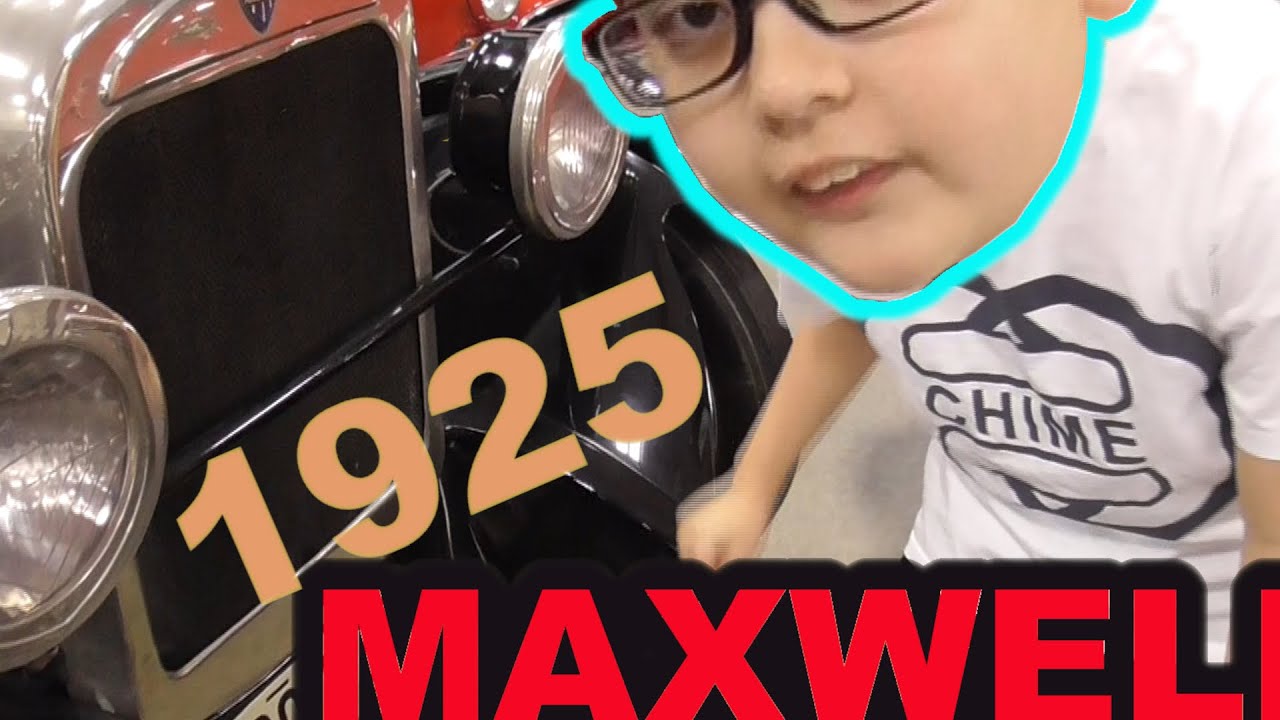 1925 Maxwell Antique Car and Chrysler Automobiles/ Cars are Born!