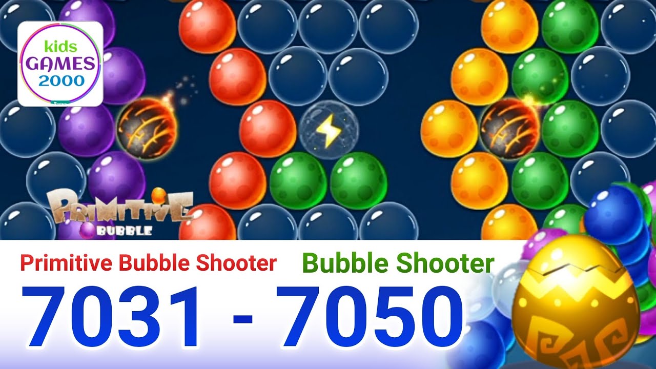 Primitive Bubble - Bubble Shooter.level 7031-7050 