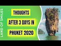 Thoughts after 3 days in Phuket 2020