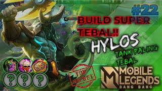 ITEM BUILD HYLOS TERKUAT DAN TERTEBAL 2021 - ITEM HYLOS TEBAL - MOBILE LEGENDS