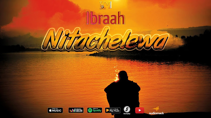 Ibraah - Nitachelewa (Official Audio)