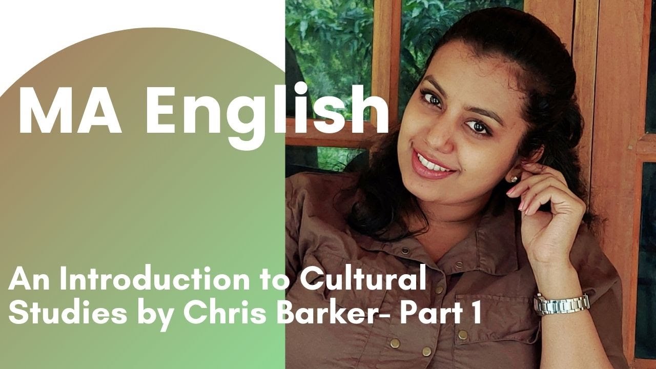 An Introduction to Cultural Studies- Chris Barker (Part 1)