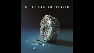 Blue October Congratulations w/lyrics