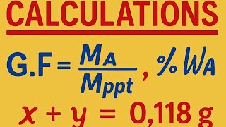 Gravimetric Method Made Easy! | Step-by-Step Calculation Tutorials