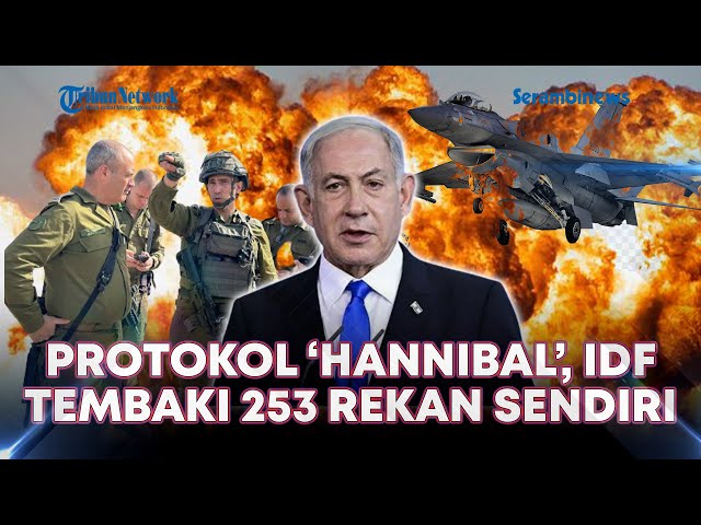 🔴IDF Habisi 253 Tentara Rekan Sendiri Dibanding Jadi Tawanan Hamas, Terapkan Protokol 'Hannibal' class=