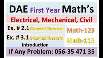 Lec. 1 | DAE 1st Year Applied Math | Binomial Theorem | Ex 2.1 & 3.1| Introduction Math 123 113 |