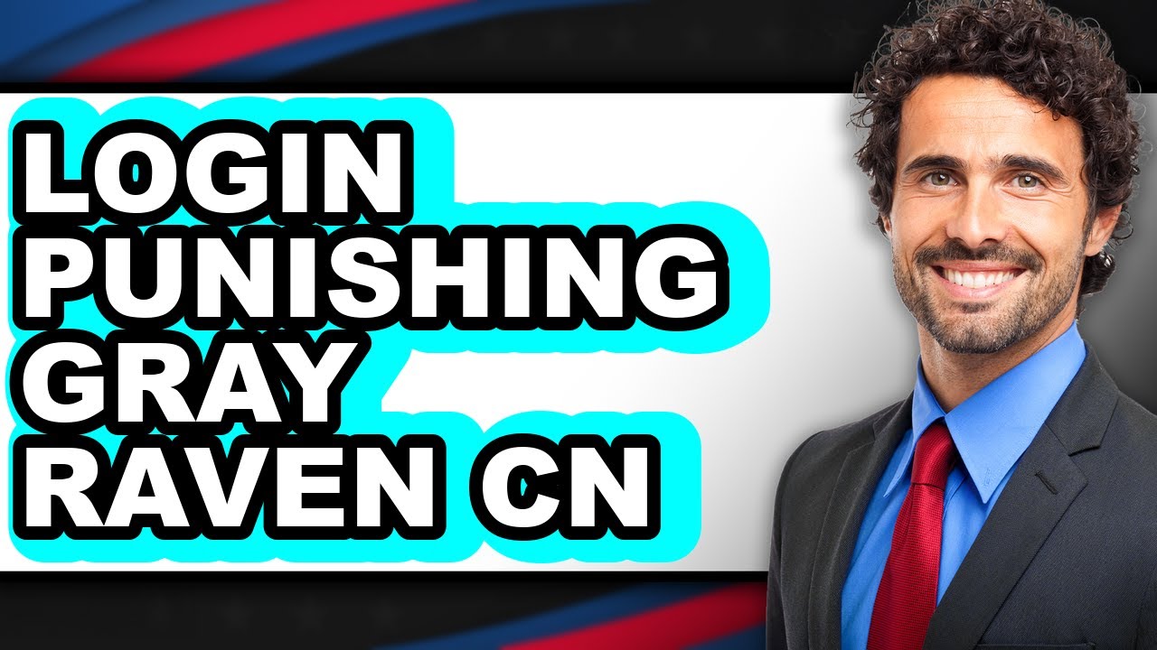 How to Login Punishing Gray Raven CN 2025 - Easy Guide