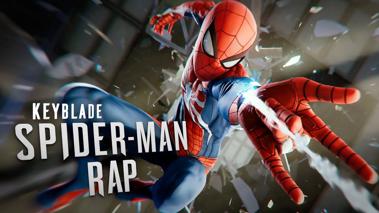 Spider Man Rap Tu Amigo Y Vecino Keyblade Youtube
