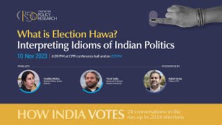 What is Election Hawa? Interpreting Idioms of Indian Politics