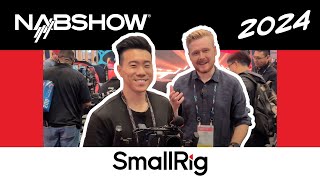 SmallRig Showcase @ NAB 2024 Featuring David Zhou