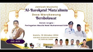 Download Lagu 🔴LIVE AL - BAROKATUL MUTA'ALIMIN BERSHOLAWAT || DS. WARUKAWUNG - DEPOK - CIREBON||10 OKTOBER 2024 MP3 Download Lagu 🔴LIVE AL - BAROKATUL MUTA'ALIMIN BERSHOLAWAT || DS. WARUKAWUNG - DEPOK - CIREBON||10 OKTOBER 2024 MP3