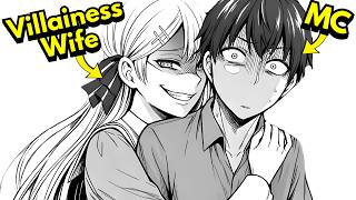 He Married The Villainess Who Was Destined To Be Destroyed And Rewrote Her Fate  Manga Recap