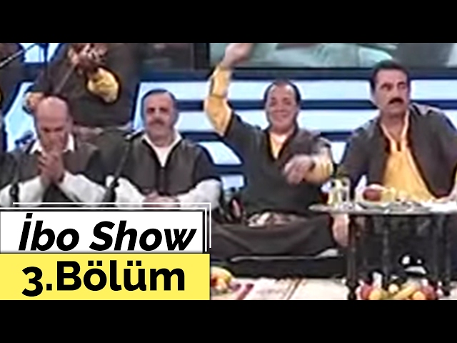 İbo Show - 3. Bölüm (Urfa Sıra Gecesi) (2006) class=